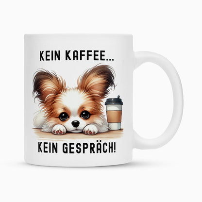 Tasse "Papillon - Kein Kaffee..." Weiß – hunde-shirt.de