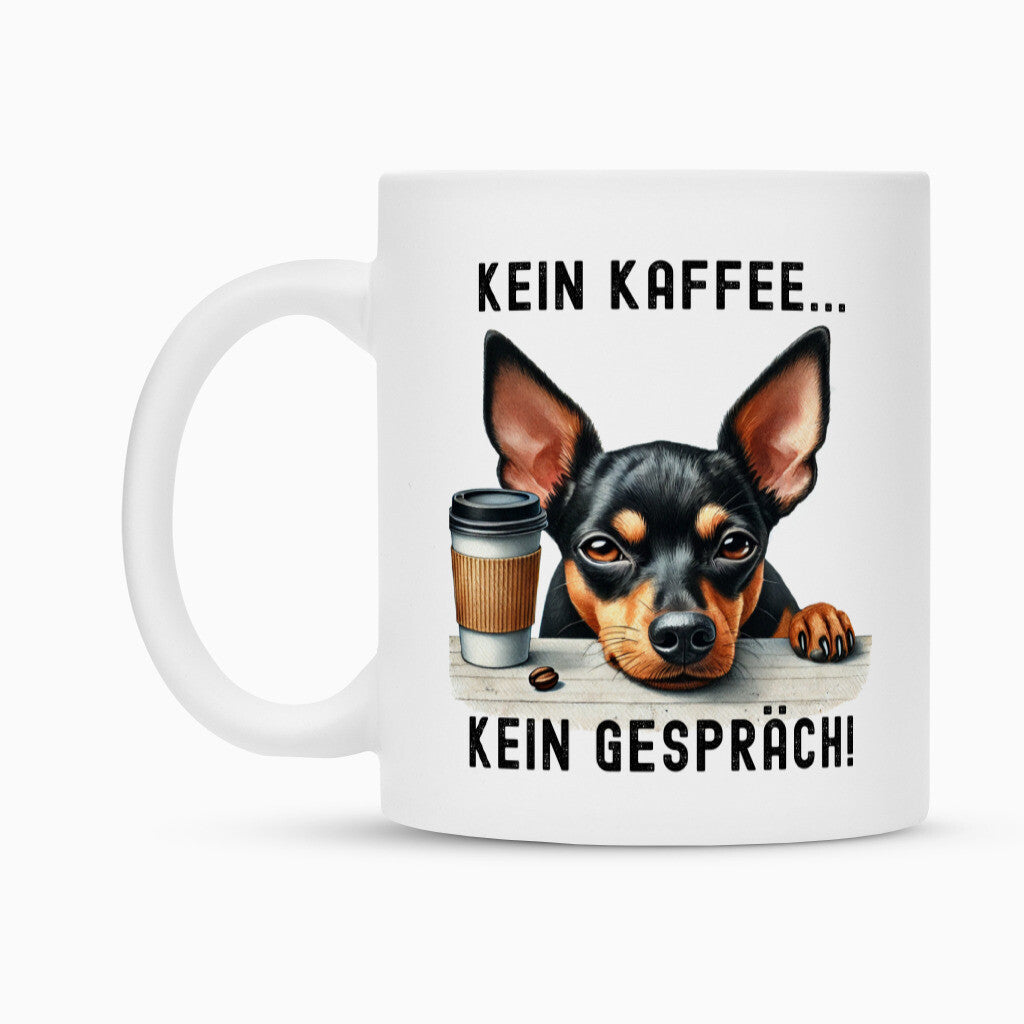 Tasse "Zwergpinscher - Kein Kaffee..." – hunde-shirt.de