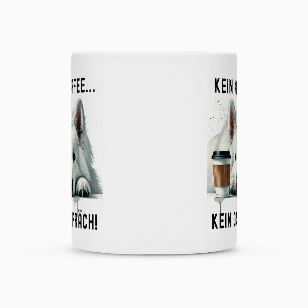 Tasse "Weißer Schäferhund - Kein Kaffee..." – hunde-shirt.de