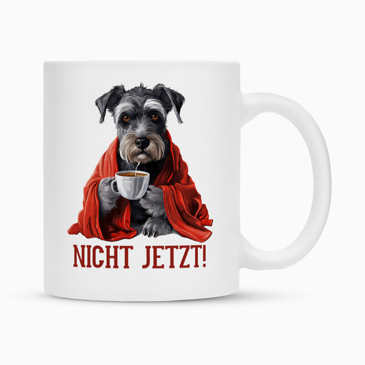 Tasse "Schnauzer - Nicht Jetzt!" Weiß – hunde-shirt.de