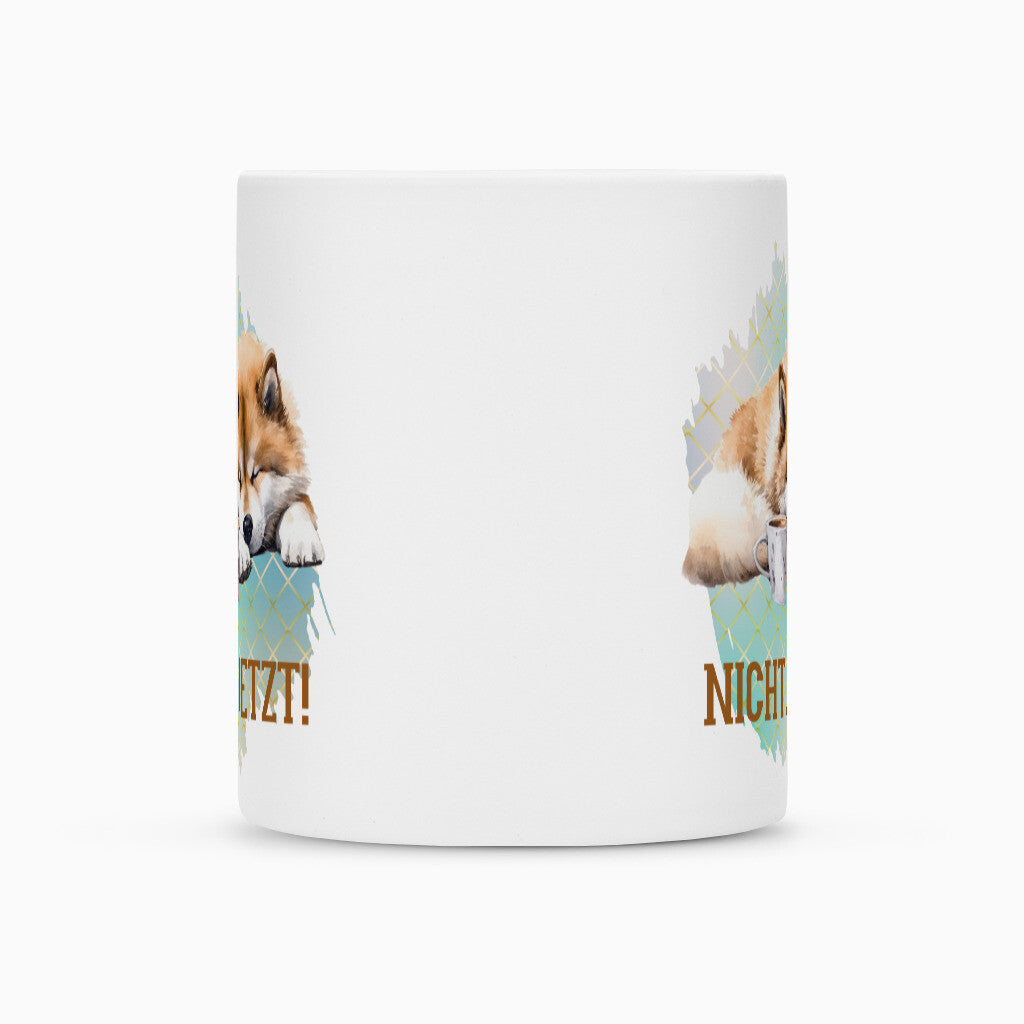Tasse "Shiba Inu - Nicht Jetzt!" – hunde-shirt.de