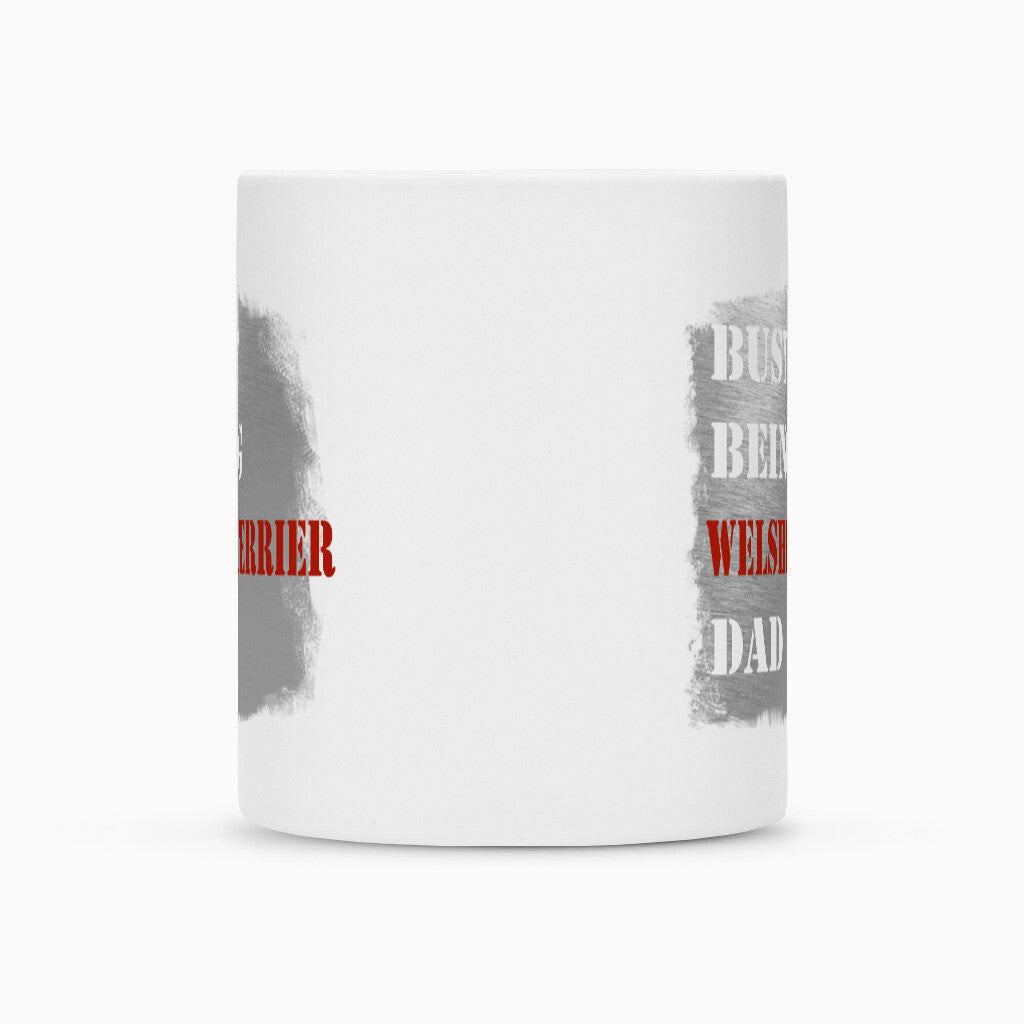 Tasse "Welsh Terrier - Busy DAD" – hunde-shirt.de