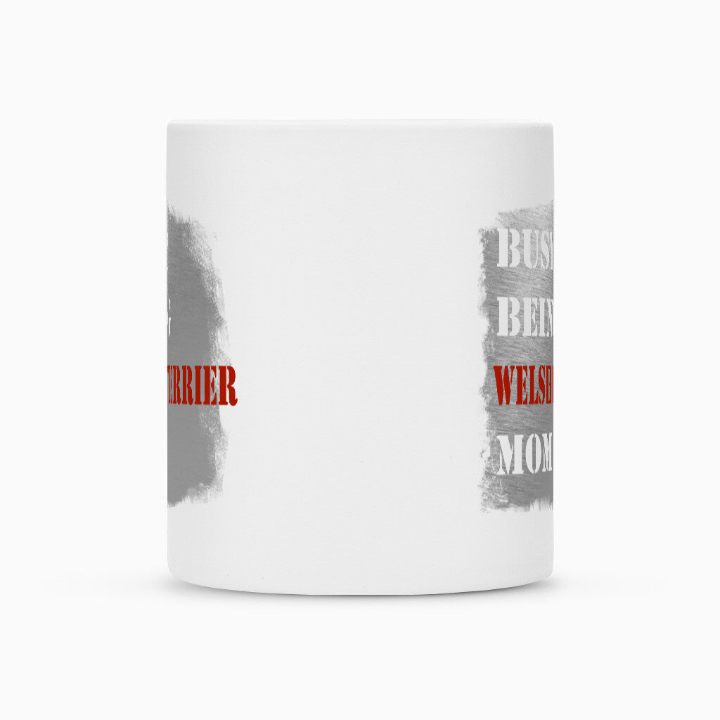 Tasse "Welsh Terrier - Busy MOM" – hunde-shirt.de