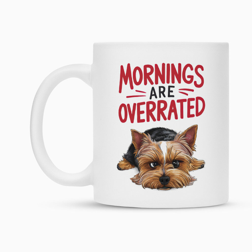 Tasse "Yorkshire Terrier - Mornings..." – hunde-shirt.de