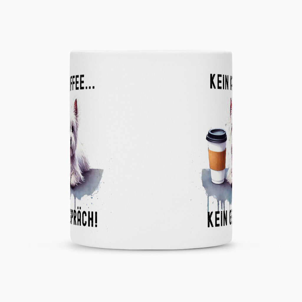 Tasse "Westie - Kein Kaffee..." – hunde-shirt.de