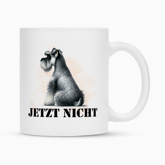 Tasse "Zwergschnauzer - JETZT NICHT" Weiß – hunde-shirt.de