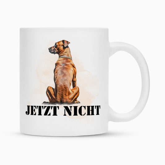 Tasse "Rhodesian Ridgeback - JETZT NICHT" Weiß – hunde-shirt.de