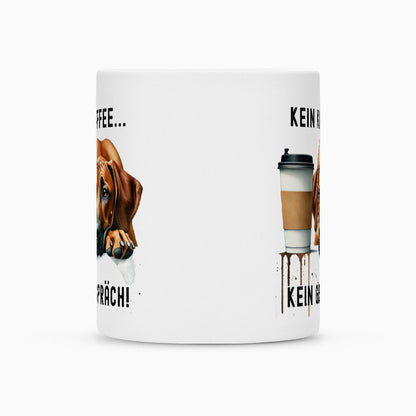 Tasse "Rhodesian Ridgeback - Kein Kaffee..." – hunde-shirt.de