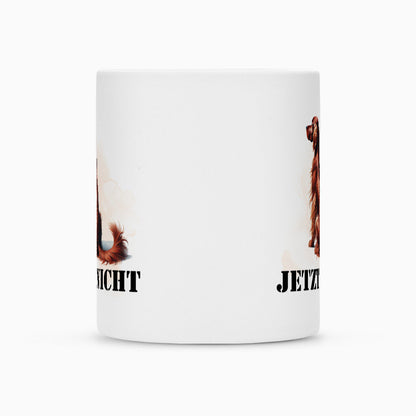Tasse "Irish Setter - JETZT NICHT" – hunde-shirt.de