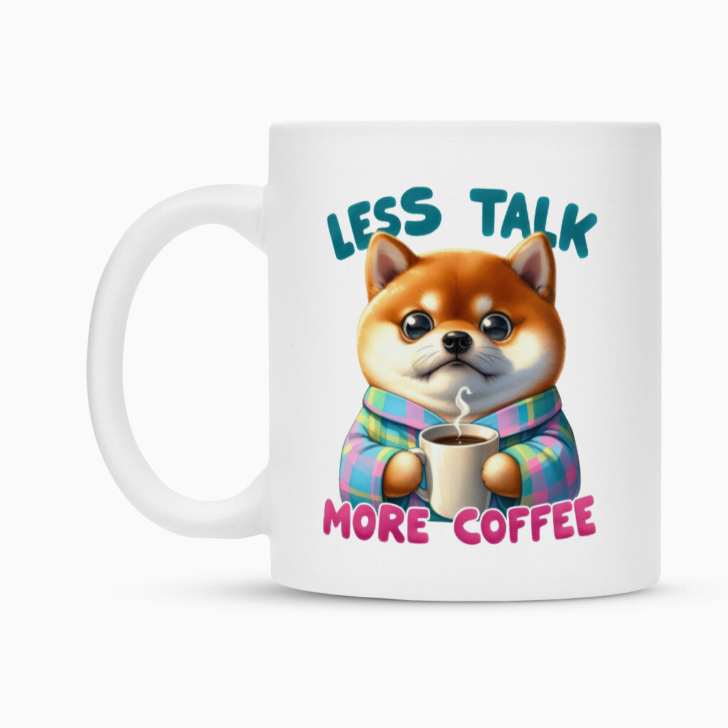 Tasse "Shiba Inu - Less talk..." – hunde-shirt.de