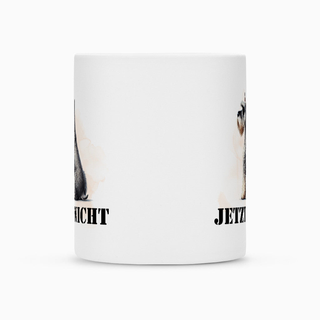 Tasse "Schnauzer - JETZT NICHT" – hunde-shirt.de
