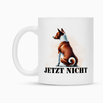 Tasse "Basenji - JETZT NICHT" – hunde-shirt.de