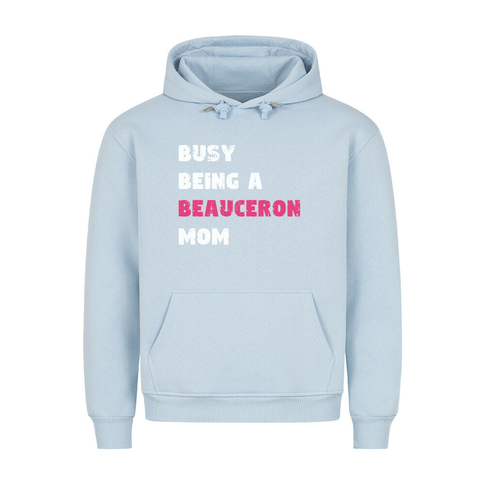 Premium Hoodie "Beauceron - Busy MOM" Babyblau – hunde-shirt.de