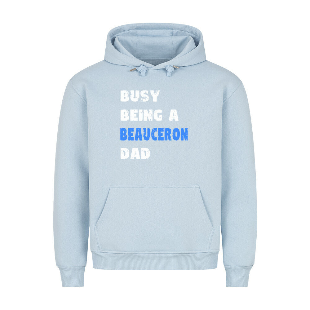 Premium Hoodie "Beauceron - Busy DAD" Babyblau – hunde-shirt.de