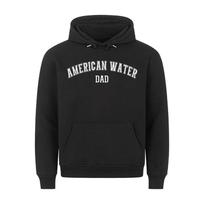 Premium Hoodie "American Water - DAD" Schwarz – hunde-shirt.de
