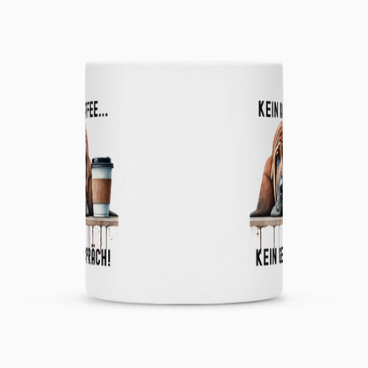 Tasse "Bloodhound - Kein Kaffee..." – hunde-shirt.de