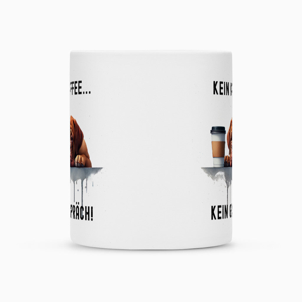 Tasse "Bordeauxdogge - Kein Kaffee..." – hunde-shirt.de