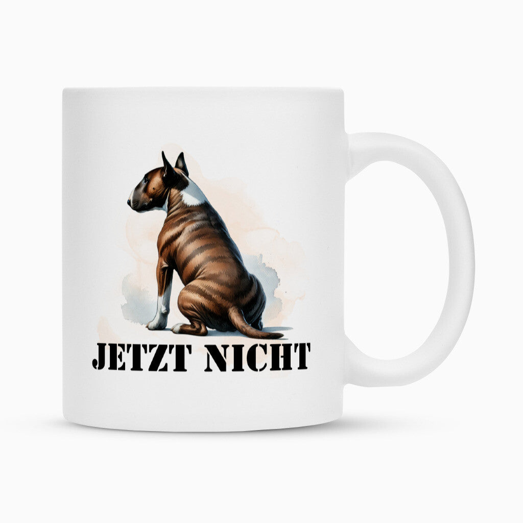 Tasse "Bullterrier ( braun ) - JETZT NICHT" Weiß – hunde-shirt.de