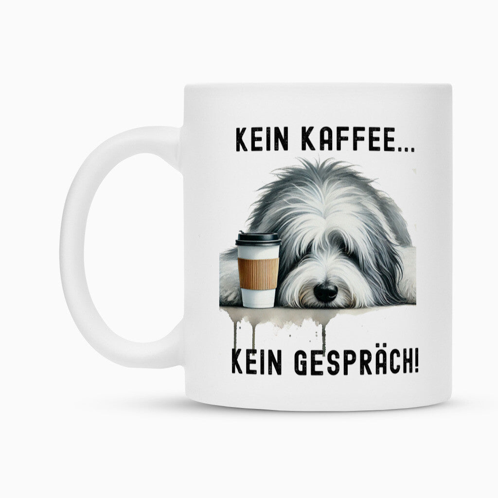 Tasse "Bobtail - Kein Kaffee..." – hunde-shirt.de