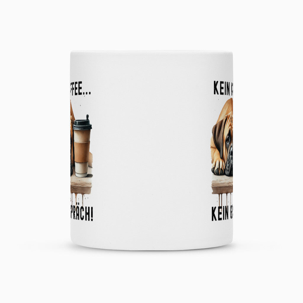 Tasse "Boerboel - Kein Kaffee..." – hunde-shirt.de