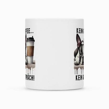 Tasse "Boston Terrier - Kein Kaffee..." – hunde-shirt.de