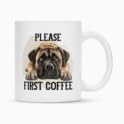 Tasse "Bullmastiff - Please first Coffee" Weiß – hunde-shirt.de