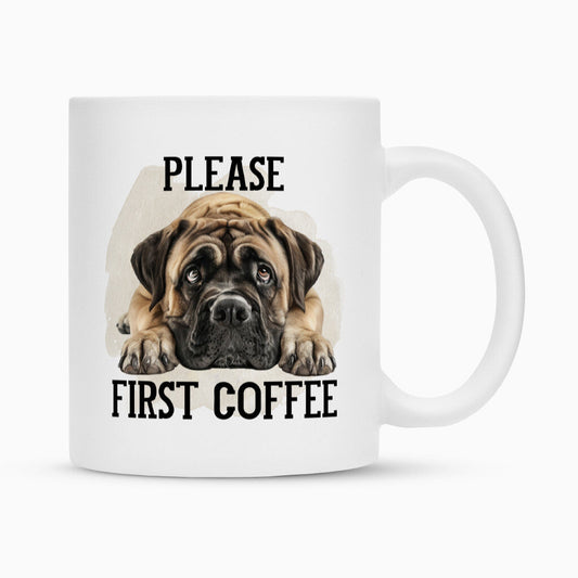 Tasse "Bullmastiff - Please first Coffee" Weiß – hunde-shirt.de