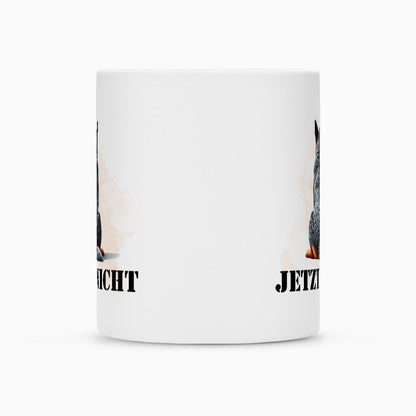 Tasse "Australian Cattle Dog - JETZT NICHT" – hunde-shirt.de
