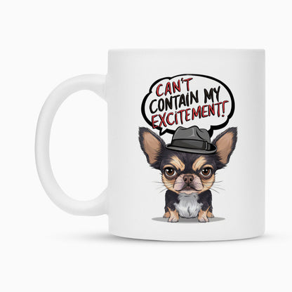 Tasse "Chihuahua - Excitement" – hunde-shirt.de