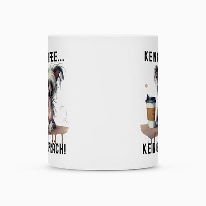 Tasse "Chinese Crested Dog - Kein Kaffee..." – hunde-shirt.de