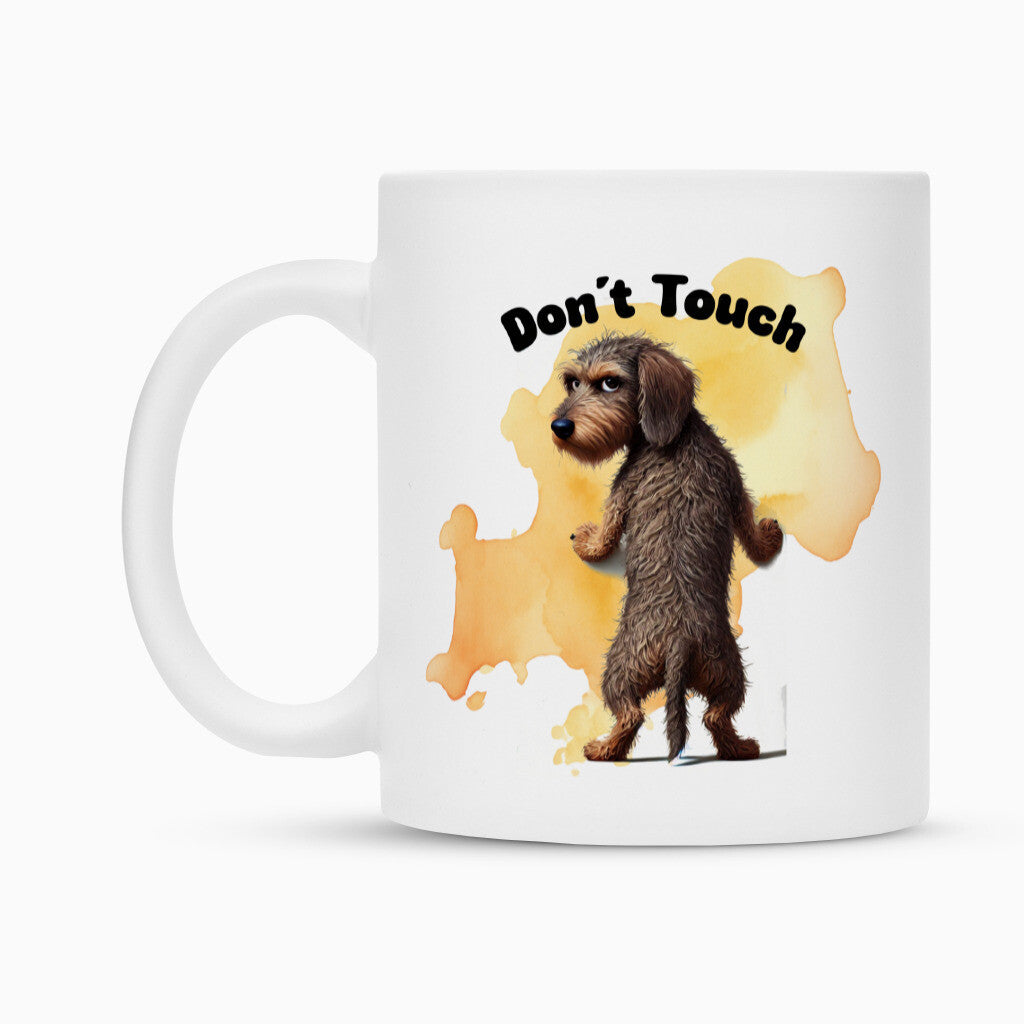 Tasse "Dackel ( Rauhaar ) - Don´t touch" – hunde-shirt.de