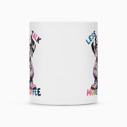 Tasse "Dalmatiner - Less talk..." – hunde-shirt.de