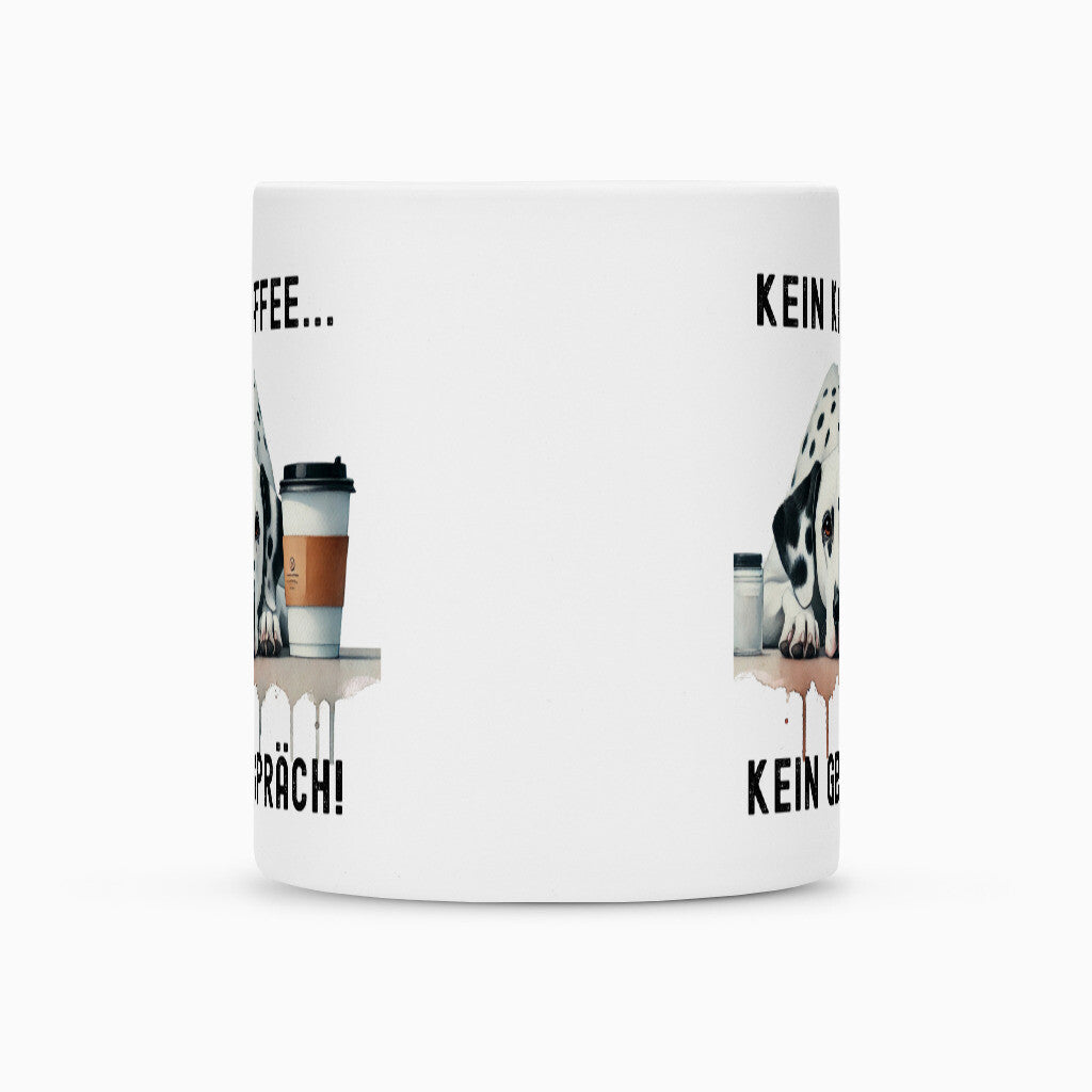 Tasse "Dalmatiner - Kein Kaffee..." – hunde-shirt.de