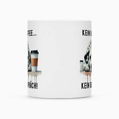 Tasse "Dalmatiner - Kein Kaffee..." – hunde-shirt.de