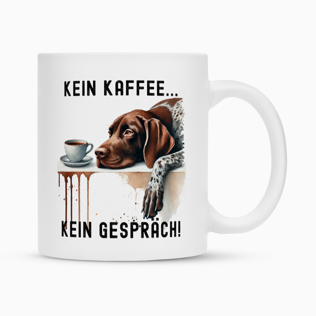 Tasse "Deutsch Kurzhaar - Kein Kaffee..." Weiß – hunde-shirt.de