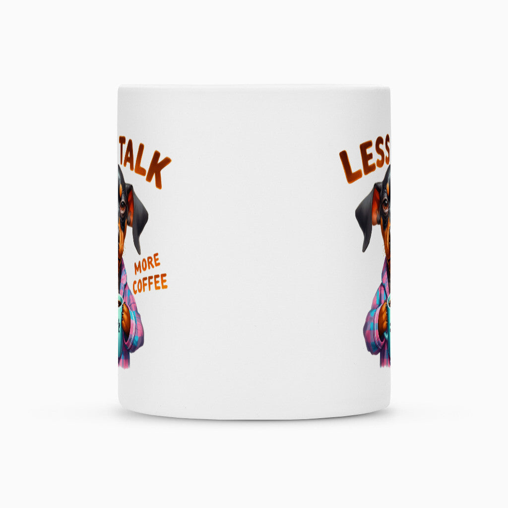 Tasse "Dobermann - Less talk..." – hunde-shirt.de