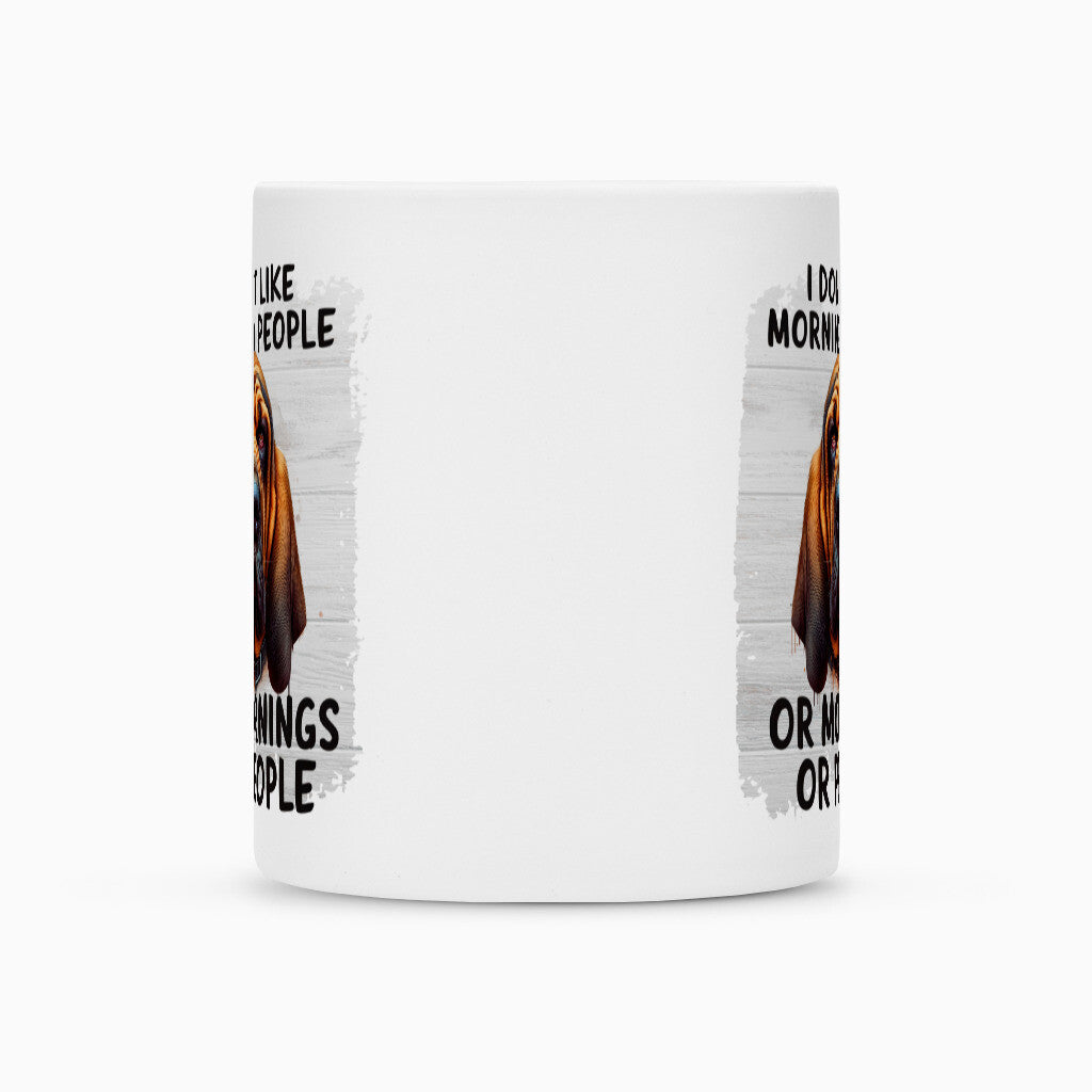 Tasse "Bloodhound - Morning People" – hunde-shirt.de