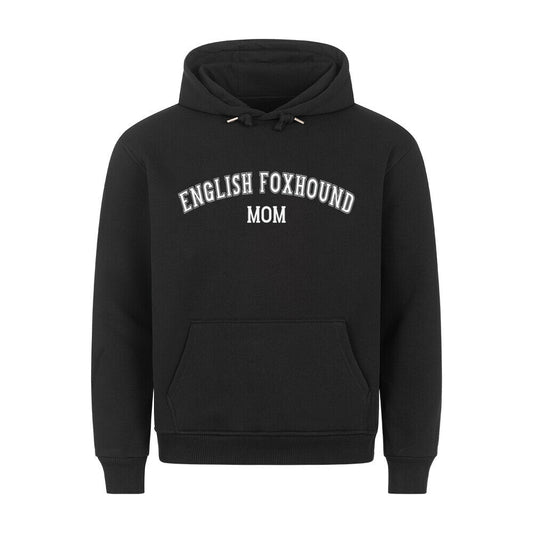 Premium Hoodie "English Foxhound - MOM" Schwarz – hunde-shirt.de