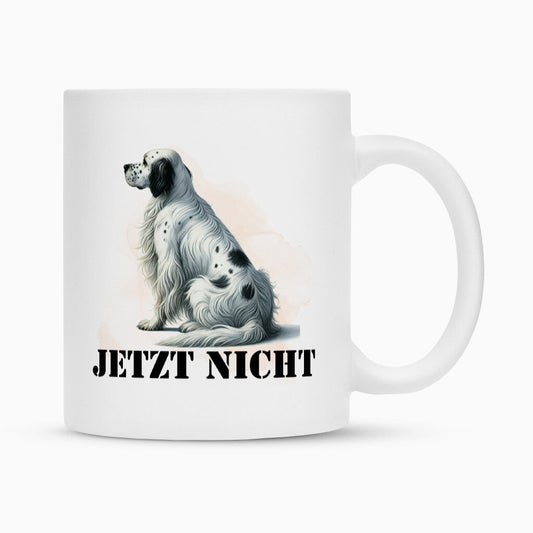 Tasse "English Setter - JETZT NICHT" Weiß – hunde-shirt.de