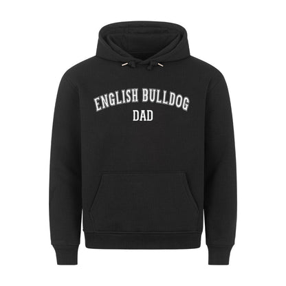 Premium Hoodie "English Bulldog - DAD" Schwarz – hunde-shirt.de