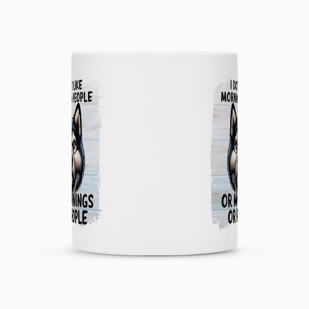 Tasse "Alskan Malamute - Morning People" – hunde-shirt.de