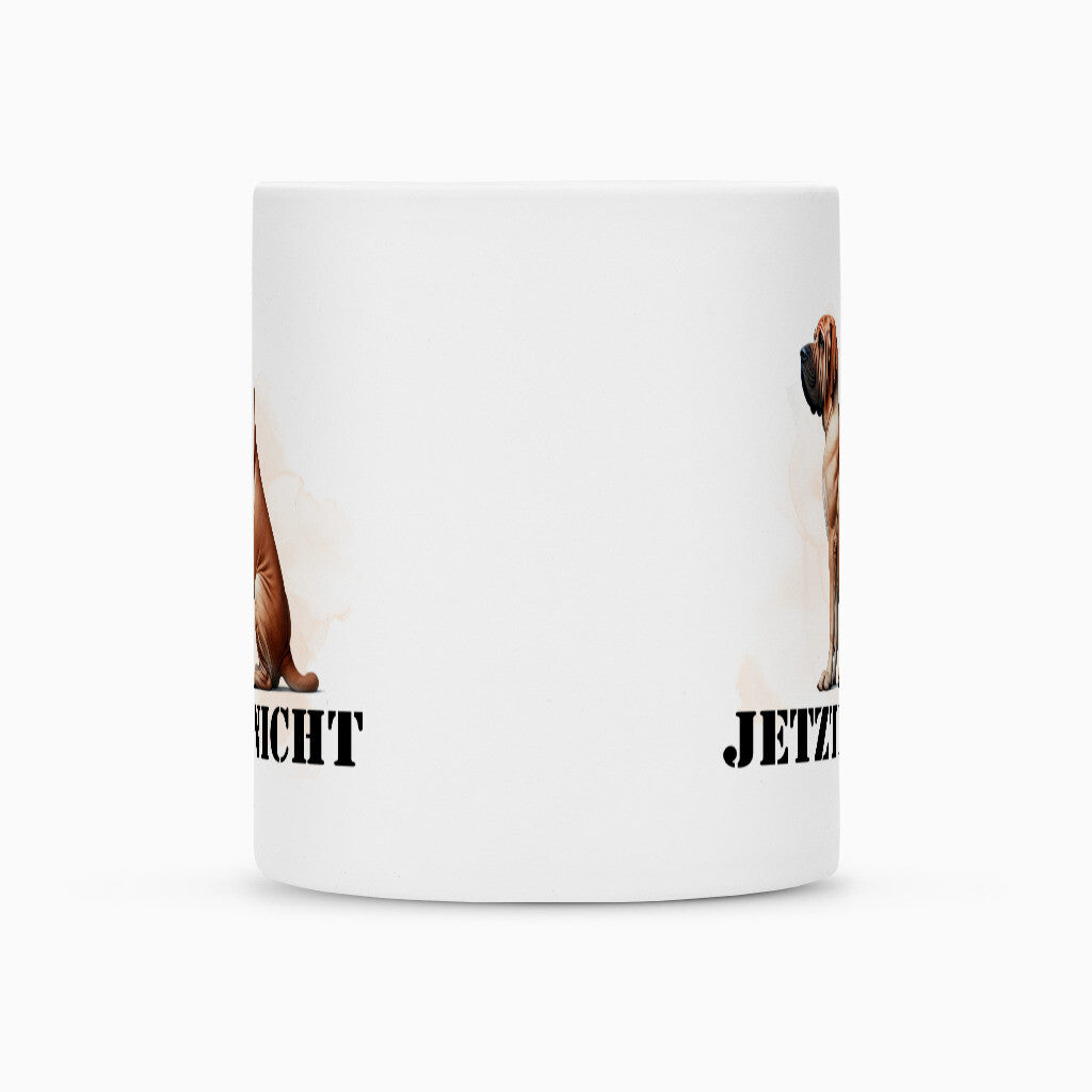 Tasse "Fila Brasileiro - JETZT NICHT" – hunde-shirt.de