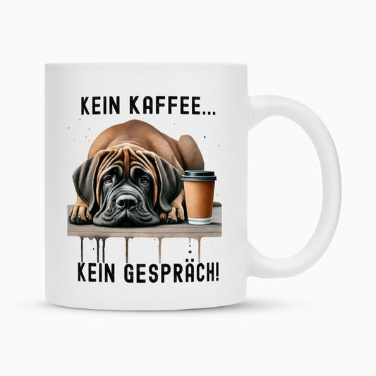 Tasse "Fila Brasileiro - Kein Kaffee..." Weiß – hunde-shirt.de