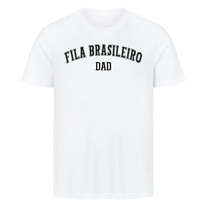 Premium T-Shirt "Fila Brasileiro - DAD" Weiß – hunde-shirt.de