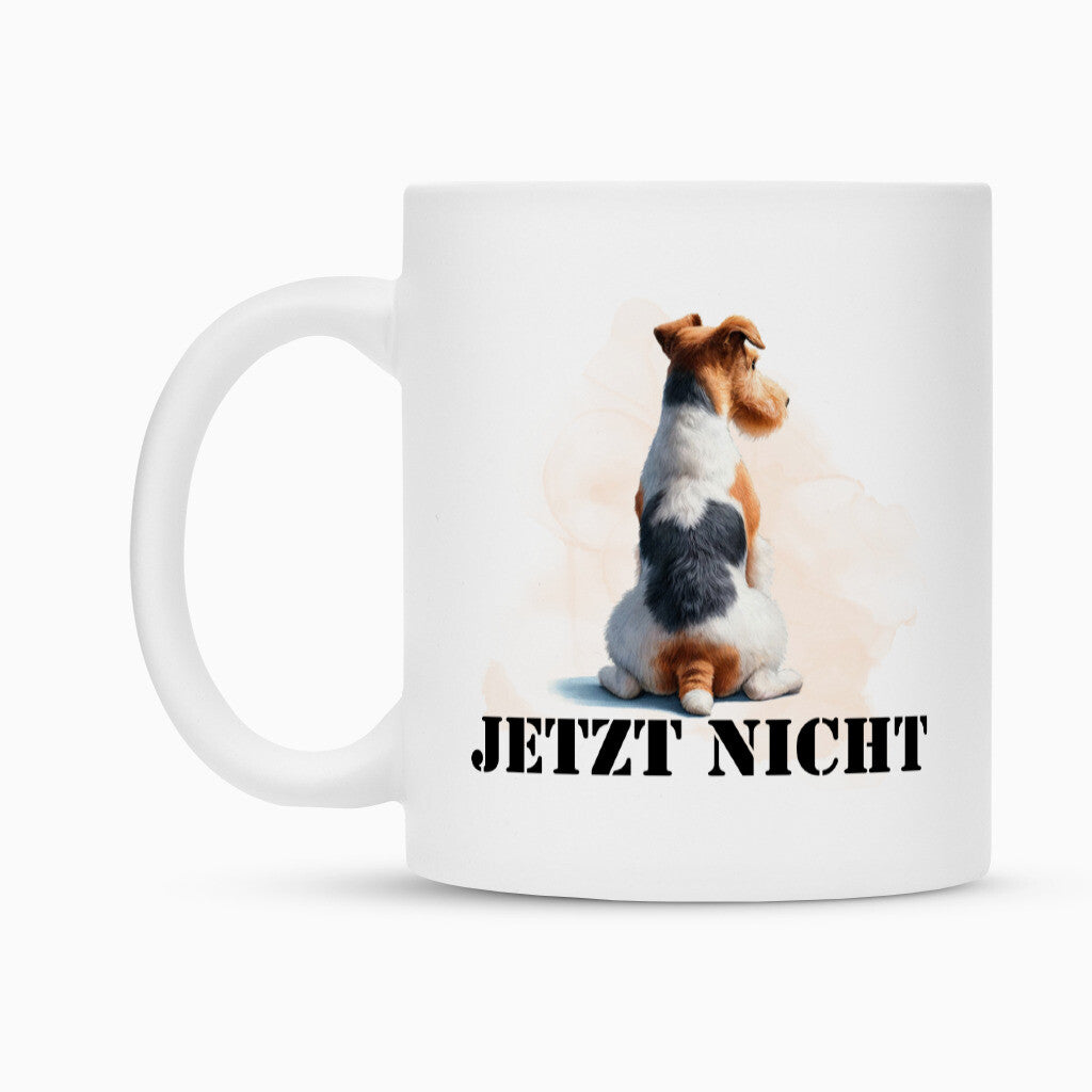 Tasse "Foxterrier ( Drahthaar ) - JETZT NICHT" – hunde-shirt.de