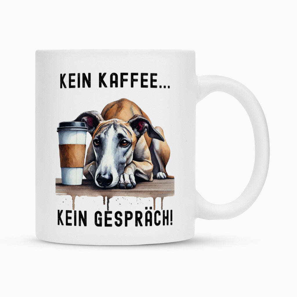 Tasse "Galgo - Kein Kaffee..." Weiß – hunde-shirt.de