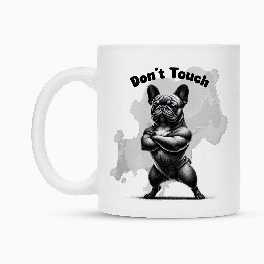 Tasse "Frenchie - Don´t touch" – hunde-shirt.de