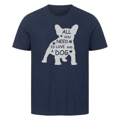 Premium T-Shirt "Französische Bulldogge - All you need" French Navy – hunde-shirt.de