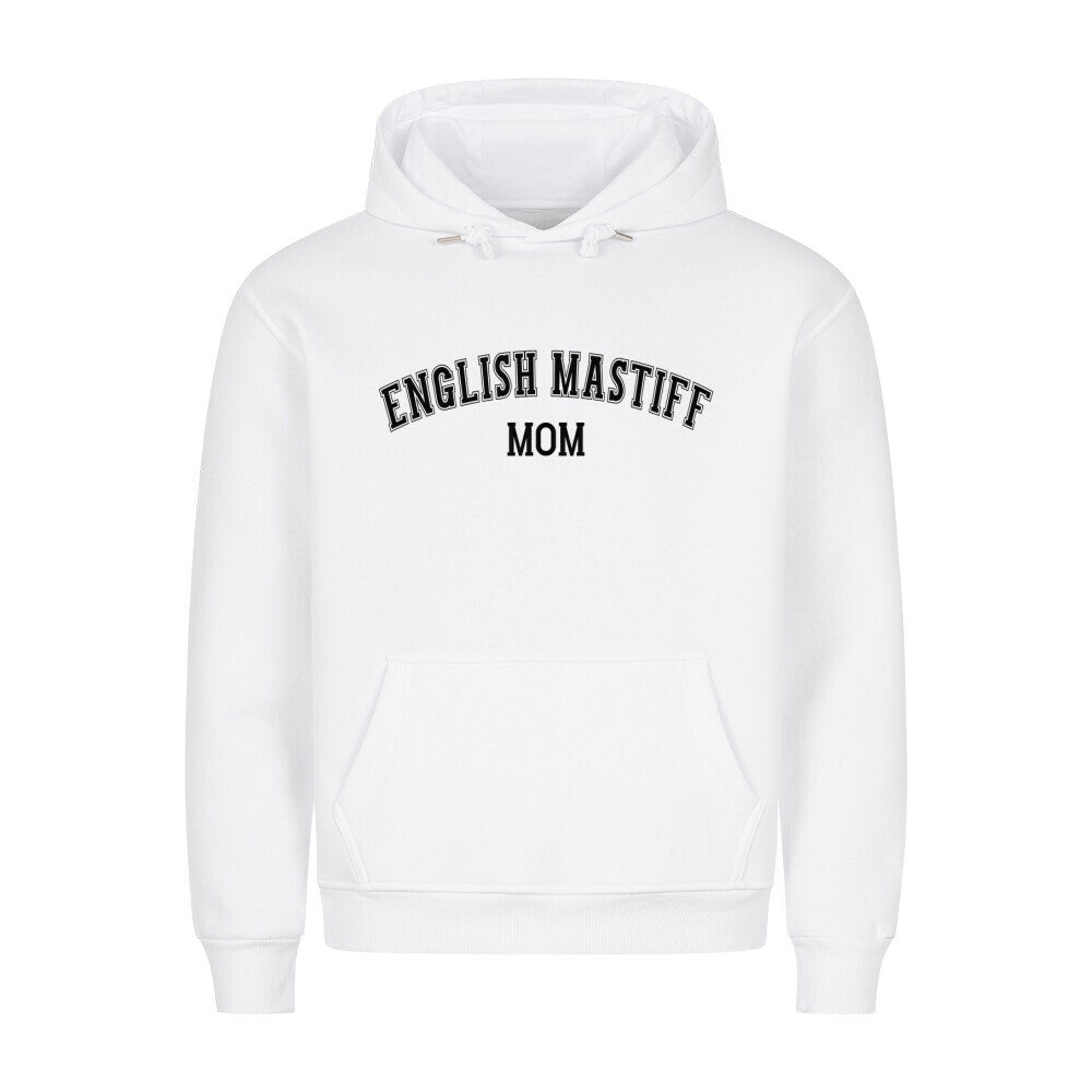 Premium Hoodie "English Mastiff - MOM" Weiß – hunde-shirt.de