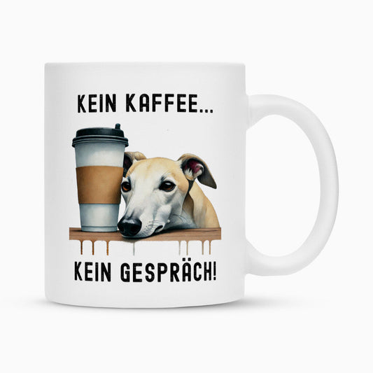 Tasse Greyhound ( hell ) - Kein Kaffee..." Weiß – hunde-shirt.de